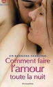 J'Ai Lu COMMENT FAIRE L'AMOUR TOUTE LA NUIT ?