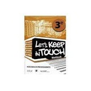 Nei Let's Keep In Touch 6ème Cahier D'Activités