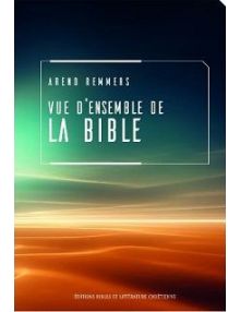 Vue D'ensemble De La Bible, A. Remmers