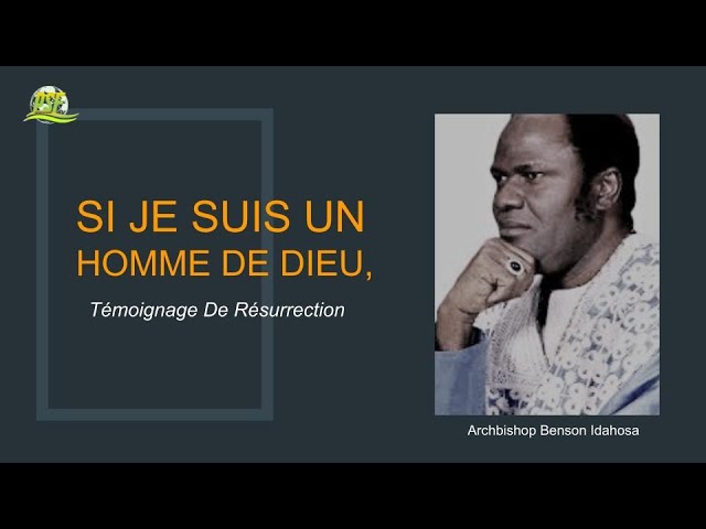 Si Je Suis Un Homme De Dieu - Benson IDAHOSA