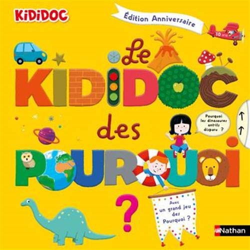 Decouverte LIVRE DÉCOUVERTE. KIDIDOC DES POURQUOI.