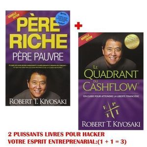 Books LE QUADRANT DU CASHFLOW  + PERE RICHE PERE PAUVRE LA SUITE (Nouvelle édition)