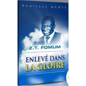 Books Z.T Fomum Enlevé Dans La Gloire