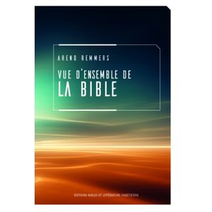 Vue D'ensemble De La Bible, A. Remmers