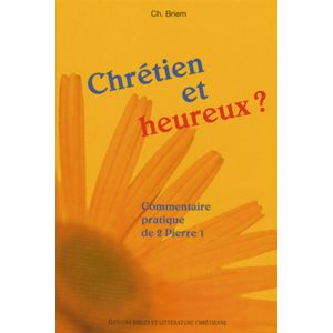 Chrétien Et Heureux 