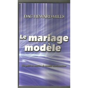 Le Mariage Modèle , Un Guide En Matière De Conseils Matrimoniaux
