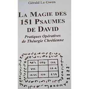 La Magie Des 151 Psaumes De David