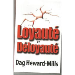 Loyauté Et Déloyauté