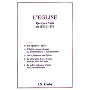 L'Eglise , Quelques écrits De 1840 à 1874