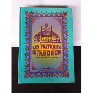 Les Pratique De L’islam Et Zirk Selon Le Coran