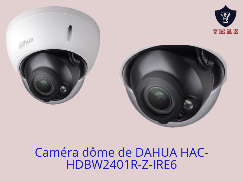 Caméra dôme de DAHUA HAC-HDBW2401R-Z-IRE6