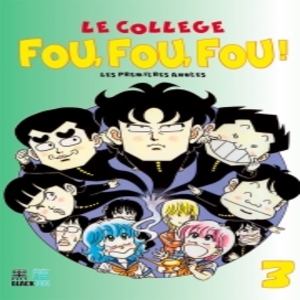 Bd Collège fou fou !! tome 3