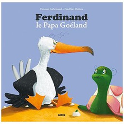 Philippe Auzou FERDINAND LE PAPA GOÉLAND - Auzou