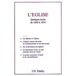 L'Eglise , Quelques écrits De 1840 à 1874
