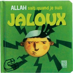 Allah Sait Quand Je Suis Jaloux
