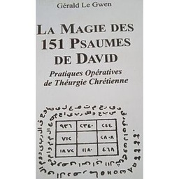 La Magie Des 151 Psaumes De David