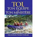 Books Toi, Ton équipe Et Ton Ministère
